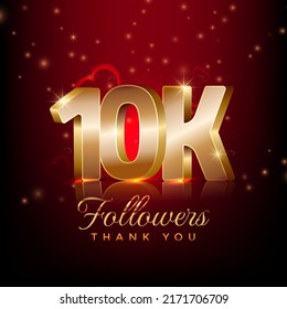 Thank you 10 thousand followers happy celebration banner 3d style red and gold background