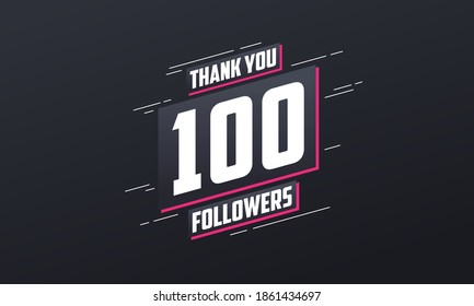 Thank you 100 followers, Greeting card template for social networks. svg