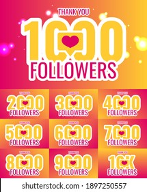 Thank you 1000, 2000, 3000, 4000, 5000, 6000, 7000, 8000, 9000, 10k followers set banner, poster, congratulation card for social network. Vector illustration