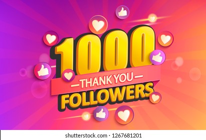 Thank you 1000 followers banner.Thanks followers congratulation card,gradient background.Vector illustration for Social Networks.Web user or blogger celebrates and tweets a large number of subscribers