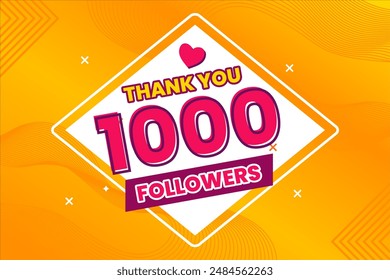 Thank you 1000 followers thank giving social media community post or Thank you followers peoples