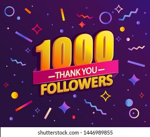 Thank you 1000 followers,thanks banner.First 1K follower congratulation card with geometric figures,lines,squares,circles for Social Networks.Web blogger celebrate a large number of subscribers.Vector