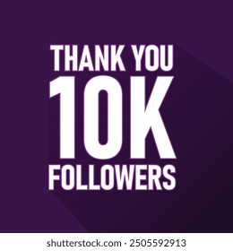 Gracias 10000 o 10k seguidores. Tarjeta de felicitación. Web Concepto de redes sociales. Blogger celebra un Grande número de Suscriptores.