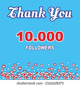 Thank you 10000 background followers. Congratulations network blessing, abstract image net friends, subscribers 10000 signs. Isolated thumb and heart.