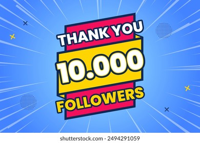 Thank you 10000 followers thank giving social media community post or Thank you followers peoples