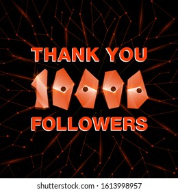 Thank you 10000 followers, thanks banner. Follower congratulation card with polygonal numbers and neural network background for Social Networks. Blogger celebrate new number of subscribers.