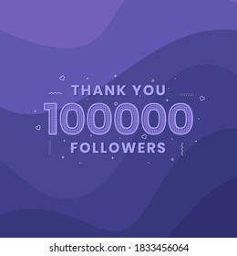 Thank you 100000 followers, Greeting card template for social networks.