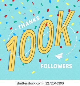 Thank you 100000 followers numbers postcard. Congratulating retro flat style design 100k thanks image vector illustration isolated on confetti background template for internet media and social network