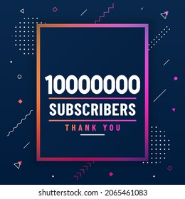 Thank you 10000000 subscribers, 10M subscribers celebration modern colorful design.