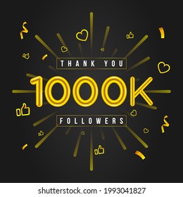 Thank you 1000k followers Design. Celebrating 100000 or one thousand k followers. Vector illustration.