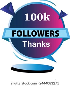 Thank you 100K followers, Greeting card template for social networks