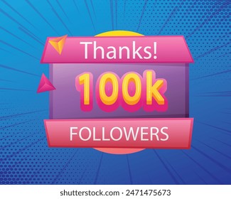 Thank you for 100k followers online social banner happy celebration