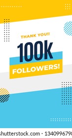Thank you 100k followers story post background template design. flyer banner for celebrating many followers in online social media platform. Minimal modern abstract vector style.