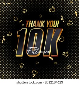 Thank you 10K followers 3d Gold and Black Font and confetti. Vector illustration 3d numbers for social media 10000 followers, Thanks followers, blogger celebrates subscribers, likes