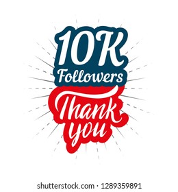 Thank you 10K followers card for celebrating many followers in social network 