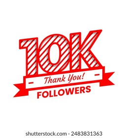 Thank You for 10k Followers on social media. Ten thousand followers Banner Banner with red and white color Decorative Elements