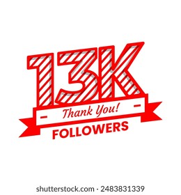 Thank You for 13k Followers on social media. Thirteen thousand followers Banner Banner with red and white color Decorative Elements