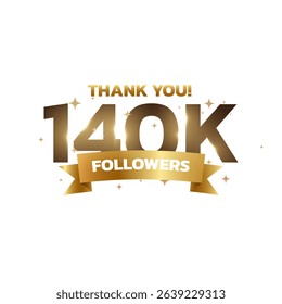 Thank you 140k followers background, greeting for fans. Followers thank you background design.