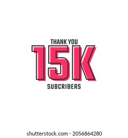 Thank You 15 k Subscribers Celebration Background Design. 15000 Subscribers Congratulation Post Social Media Template.