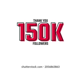 Thank You 150 K Followers Card Celebration Vector Post Social Media Template.
