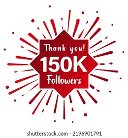 Thank you 150.000 followers. Social media concept. 150k followers celebration template. Vector design