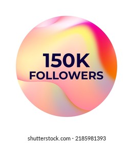 THANK YOU 150K FOLLOWERS CELEBRATION TEMPLATE DESIGN WITH GRADIENT COLOR VECTOR