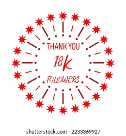 Thank You 18K Followers Template Design. Social media festive banner. Red and white background.