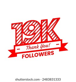 Thank You for 19k Followers on social media. Nineteen thousand followers Banner Banner with red and white color Decorative Elements