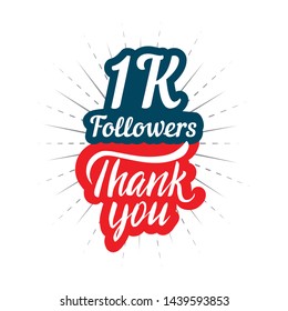 Thank you 1K followers card for celebrating many followers in social network 