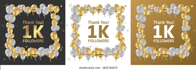 Thank you, 1k or one thousand followers or subscribers celebration design. Social media background made of gold black and white balloon. Vector illustration.