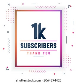 Thank you 1K subscribers, 1000 subscribers celebration modern colorful design.