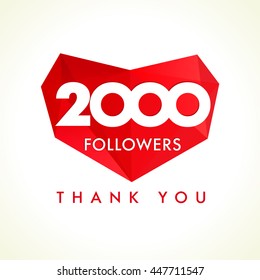 Thank you 2 000 followers card. Red color thanks for following people. Two thousand likes celebration. Isolated abstract graphic design template. Holiday image concept for 2k. Creative art decoration.