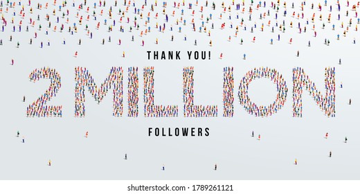 Thank You 2 Million Or Two Million Followers Design Concept Made Of People Crowd Vector Illustration.