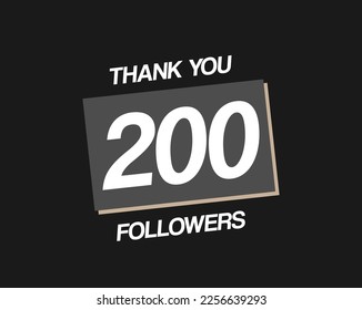 Thank you 200 followers. Greeting vector for followers on social network