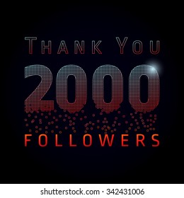 Thank you 2000 2 000 followers pixel numbers. Vector congratulating thanks colored card for network friends, shining pixels. Two thousand likes abstract celebrating picture, dark background, greetings