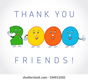 Thank you 2000 followers card. The vector thanks symbol for internet network friends with colored cartoon numbers.