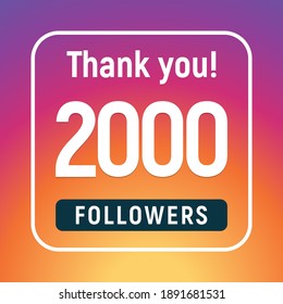 Thank you 2000 followers congratulation subscribe. 2k like follow anniversary