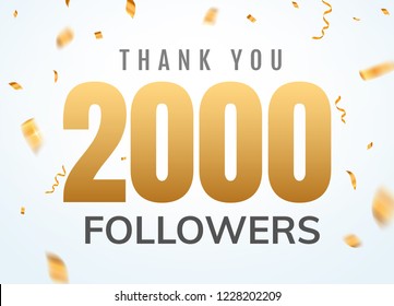 Thank you 2000 followers design template social network number anniversary. Social users golden number friends thousand celebration.