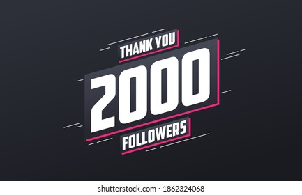 Thank you 2000 followers, Greeting card template for social networks.