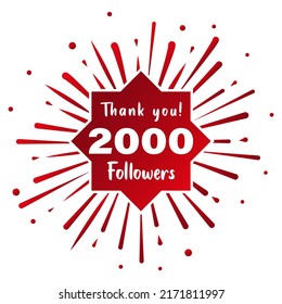 Thank you 2000 followers. Social media concept. 2k followers celebration template. Vector design