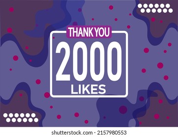 Thank you 2000 likes vector. Greeting social card thank you followers. Banner for social networks.