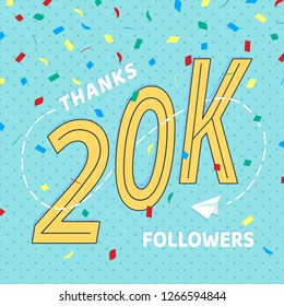 Thank you 20000 followers numbers postcard. Congratulating retro flat style design 20k thanks image vector illustration isolated on confetti background. Template for internet media and social network.