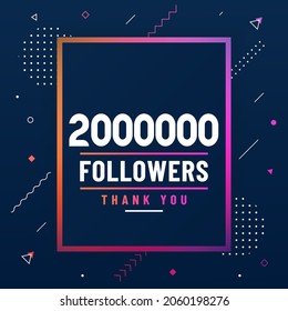 Thank you 2000000 followers, 2M followers celebration modern colorful design.