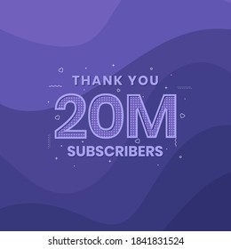 Thank you 20000000 subscribers 20m subscribers celebration.