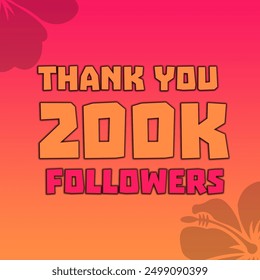 Thank you 200K followers social media post editable file 