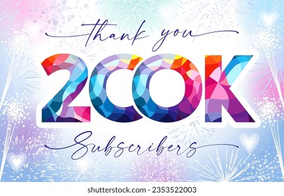 Thank you 200k subscribers social media post. Colorful thanks for 200.000 networking followers. 200 000 sign. Number 100, letter K creative icon and fireworks. Blue, pink, purple and red modern design