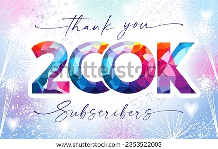Thank you 200k subscribers social media post. Colorful thanks for 200.000 networking followers. 200 000 sign. Number 100, letter K creative icon and fireworks. Blue, pink, purple and red modern design