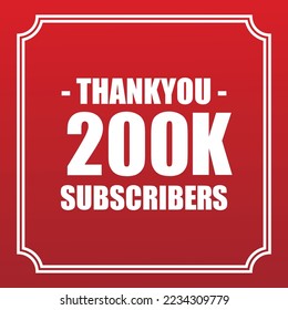 Thank you 200K subscribers vector art design for your channels or social networks.