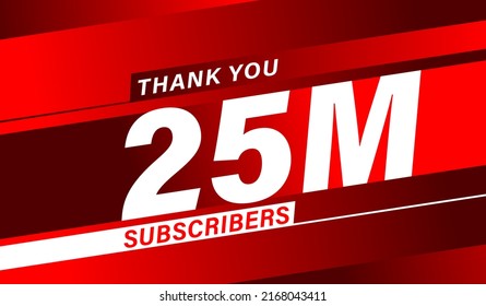 Thank You 25 Million Subscribers, Modern Banner Design Vectors