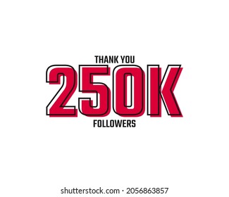 Thank You 250 K Followers Card Celebration Vector Post Social Media Template.